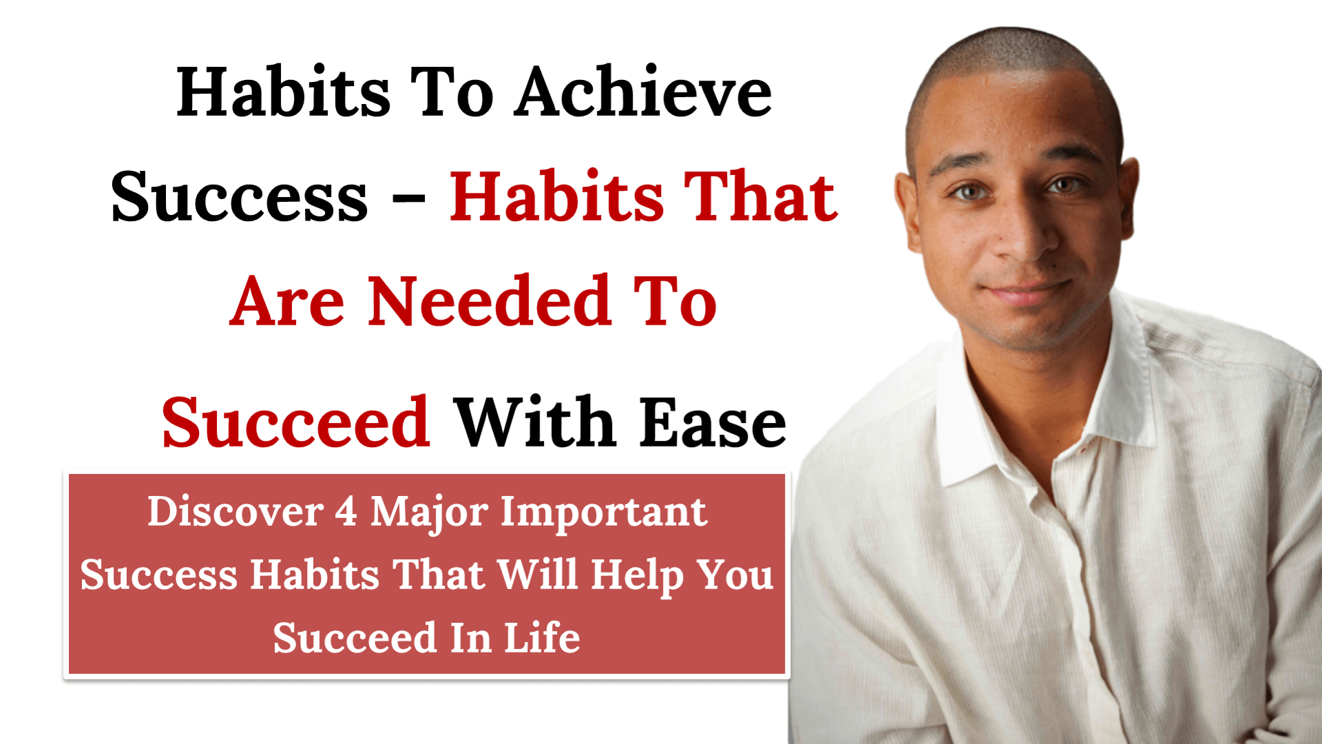 Habits To Achieve Success