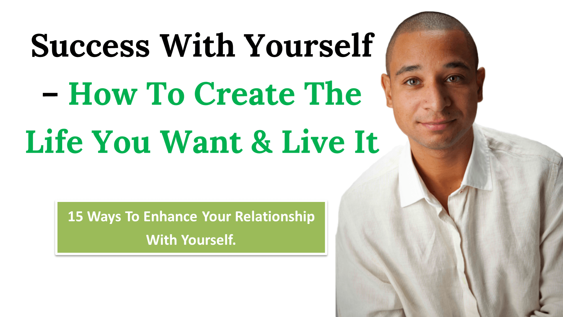 15 Ways to Enhance Yourself