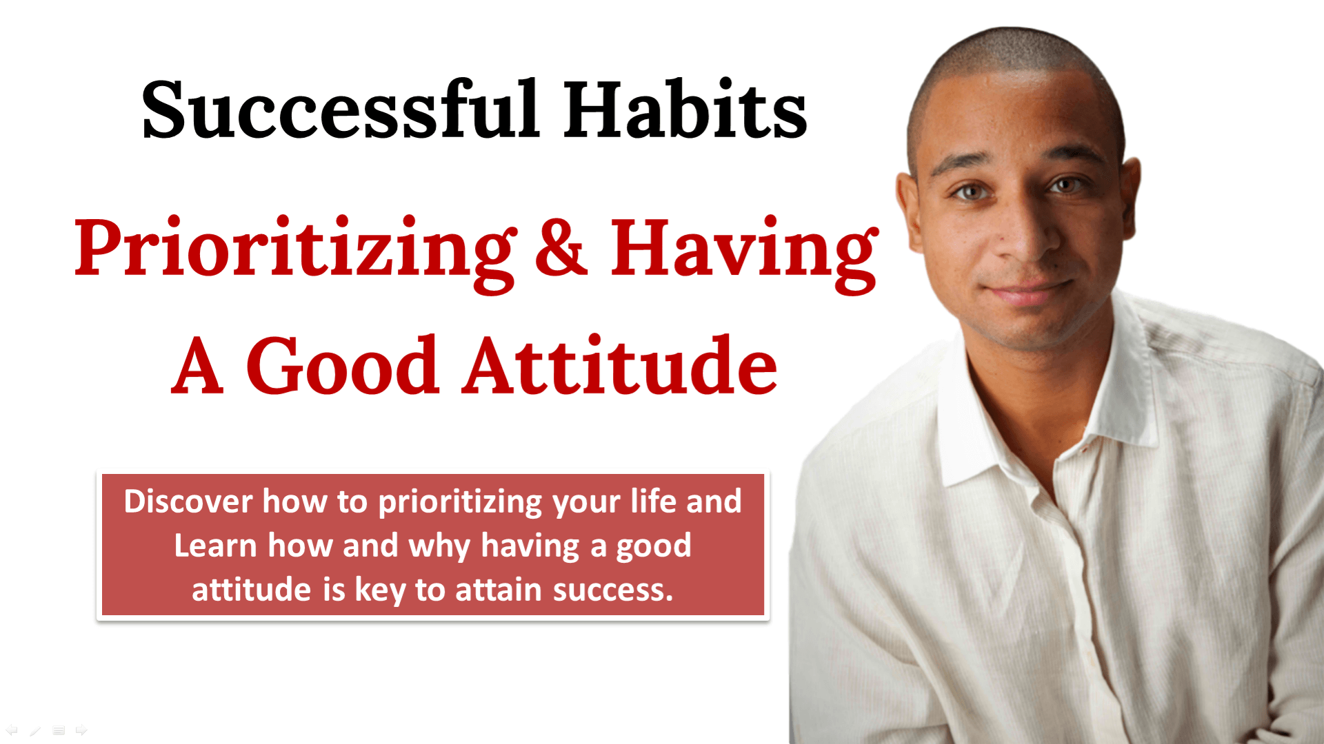 Prioritizing A Good Attitude